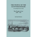 People of the Scottish Burghs: A Genealogical Source Book. the People of Ayr, 1600-1799