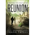 Surviving The Evacuation, Book 5: Reunion