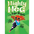 Mighty Meg 4: Mighty Meg and the Super Disguise