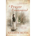 A Prayer Unanswered