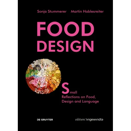 Food Design Small: Reflections on Food, Design and Language