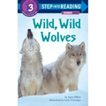 Wild, Wild Wolves