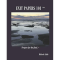 Exit Papers 101: Prepare for the final(TM)