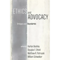 Ethics and Advocacy: Bridges and Boundaries