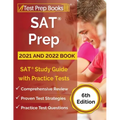 SAT Prep 2021 and 2022 Book: SAT Study Guide with Practice Tests [6th Edition]