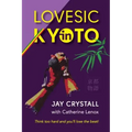 Lovesic in Kyoto