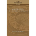 Anti-Semitism: Its History and Causes