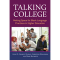 Talking College: Making Space for Black Language Practices in Higher Education