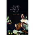 Being True to Works of Music