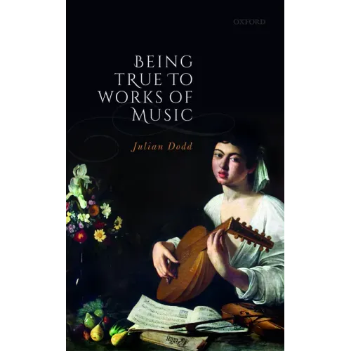 Being True to Works of Music