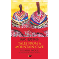 Tales from a Mountain Cave: Stories from Japan's Northeast