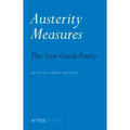 Austerity Measures: The New Greek Poetry