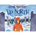 One Winter Up North