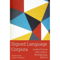 Signed Language Corpora: Volume 25