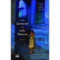 In the Convent of Little Flowers