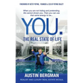 You. The Real State of Life