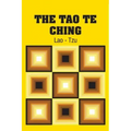 The Tao Te Ching