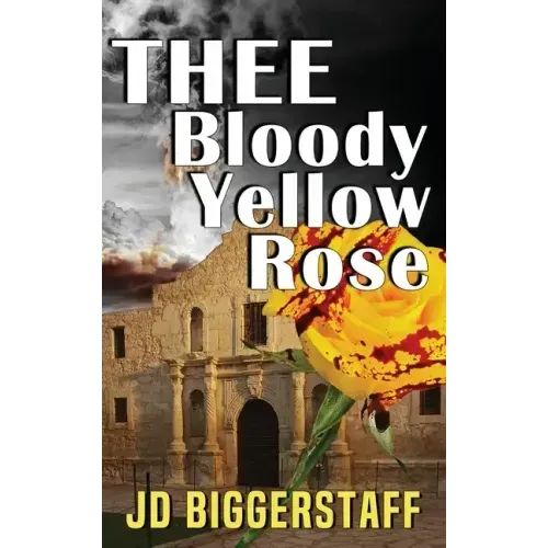 Thee Bloody Yellow Rose