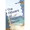 The Flowers of Peggotty Beach