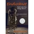Endurance: (Faith Under Fire Trilogy, Book 2)