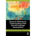 Research Methods for Understanding Child Second Language Development