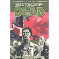 Walking Dead Volume 5: The Best Defense