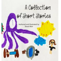 A Collection of Short Stories