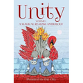 Unity, Volume 1: A Magical Realism Anthology