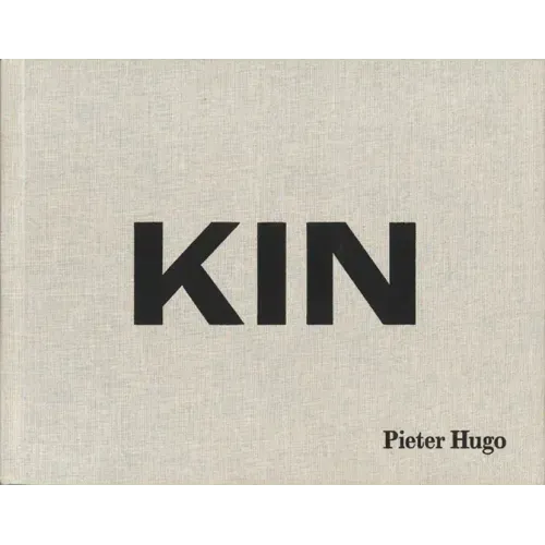 Pieter Hugo: Kin
