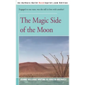 The Magic Side of the Moon