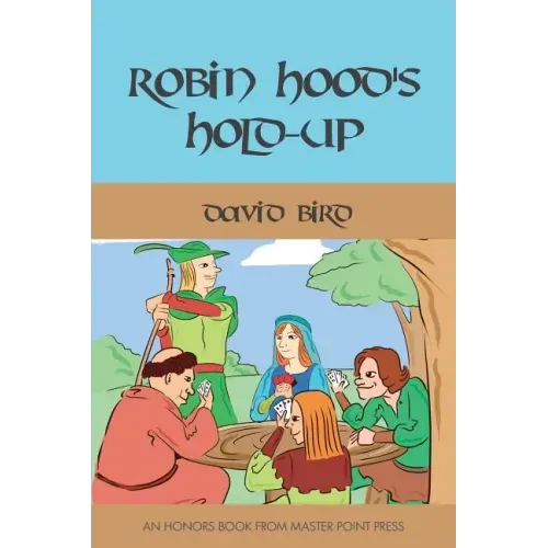 Robin Hood's Hold-up