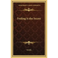 Feeling Is the Secret