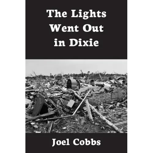 The Lights Went Out In Dixie