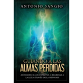 Guiando a las almas perdidas: Ayudando a los espíritus a regresar a la luz a través de la hipnosis