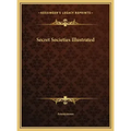Secret Societies Illustrated