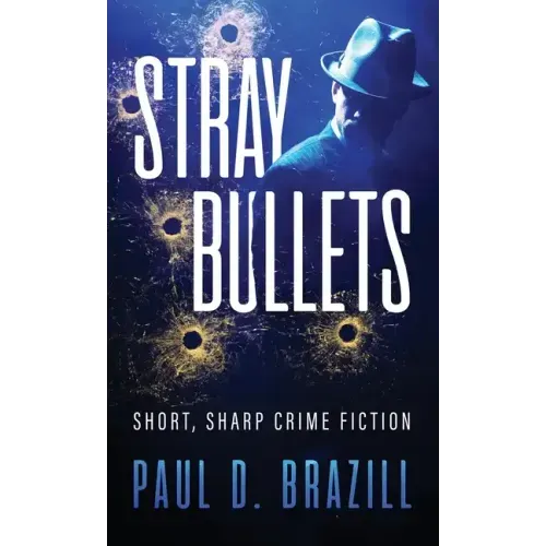 Stray Bullets: Short, Sharp Crime Fiction