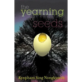 The Yearning Of Seeds: Poems
