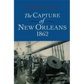 The Capture of New Orleans 1862