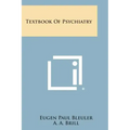 Textbook of Psychiatry