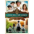 Looking for Home: Volume 1