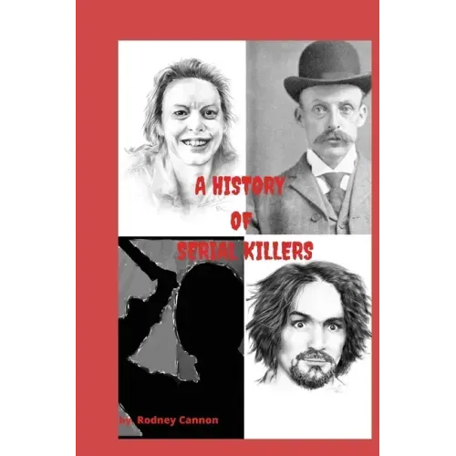 A history of Serial Killers: 5 Volume collection
