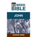 John: A 10 Week Bible Study