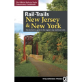Rail-Trails New Jersey & New York: The Definitive Guide to the Region's Top Multiuse Trails