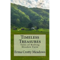 Timeless Treasures: Tales of Rolling Meadow Farm