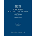 Carmen Suite de Concert No.1: Study score
