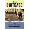 The Suitcase: Refugee Voices from Bosnia and Croatia