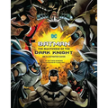 Batman: The Multiverse of the Dark Knight: An Illustrated Guide