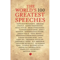 The World'S 100 Greatest Speeches