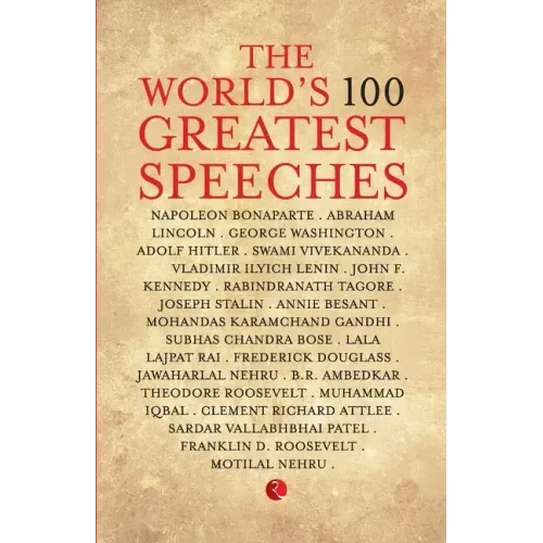 The World'S 100 Greatest Speeches