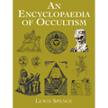 An Encyclopaedia of Occultism